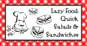 Moms Quick Easy Lazy Sandwich Recipes