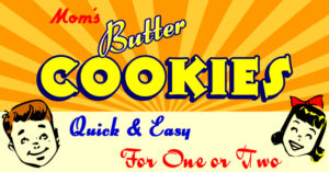 Moms Eggless Butter Cookies for one or two
