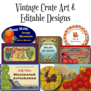 Vintage Crate Label Art Editable Designs