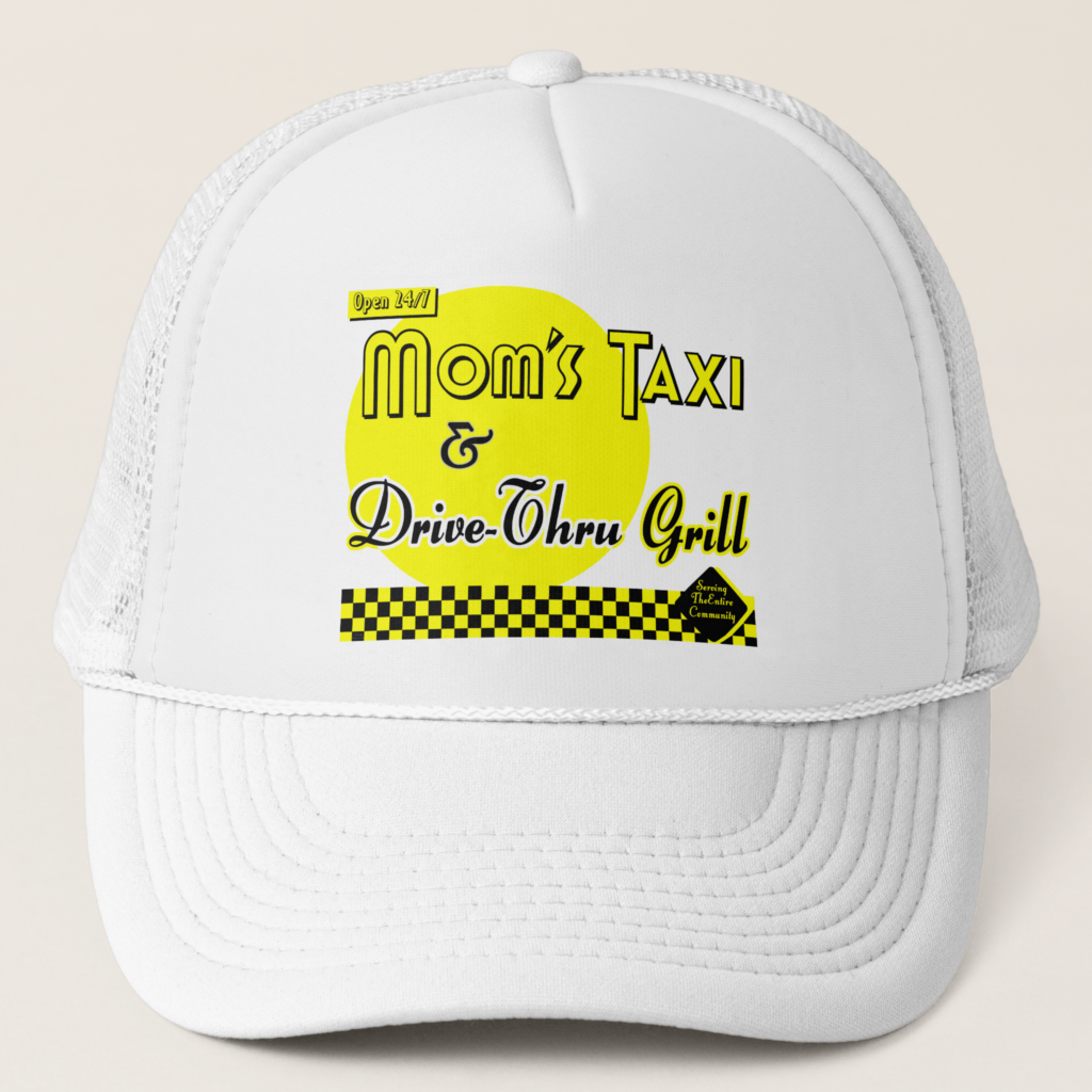Moms-Taxi-and-Drive-Thru-Grill-Trucker-Hat